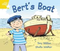 Rigby Star Guided Phonic Opportunity Readers Yellow: Bert's Boat