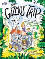 The Gizmos' Trip