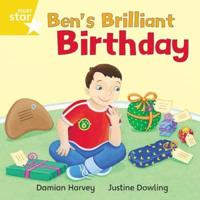 Ben's Brilliant Birthday