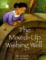 Rigby Star Indep Lime: Mixed Up Wishing Well Reader Pack