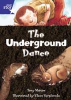Star Shared: 1, The Underground Dance Big Book