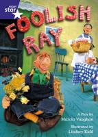 Star Shared: Foolish Ray Big Book