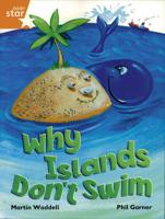 Rigby Star Independent Yr 2/P3 Orange Level: Why Islands Don't Swim (3 Pack)