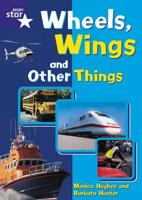 Star Shared: Reception, Wheels, Wings and Other Things Big Book