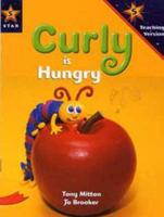 Rigby Star Reception, Curly Is Hungry Teaching Version