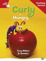 Rigby Star Guided Reading Red Level: Curly Is Hungry Teaching Version