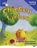 Rigby Star Phonic Guided Reading Blue Level: Chicken Licken Teaching Version