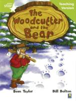 Rigby Star Guided Lime Level: The Woodcutter and the Bear Teaching Version