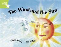 Rigby Star Guided 1/P2 Green Level: The Wind and the Sun (6 Pack) Framework Edition