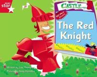Clinker Castle Red Level Fiction: The Red Knight Single