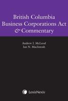British Columbia Business Corporations Act and Commentary