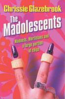 The Madolescents