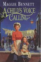 A Child's Voice Calling