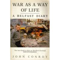 War as a Way of Life