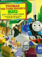 Thomas the Tank Engine's Big Lift-and-Look Book
