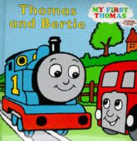Thomas and Bertie