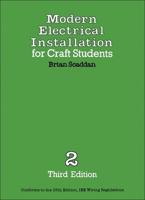 Modern Electrical Installation for Craft Students. Vol.2