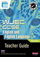 WJEC GCSE English and English Language. Foundation