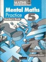 Mental Maths Practice Teacher's Book