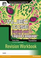 WJEC GCSE English and English Language. Foundation