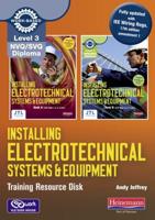 NVQ/SVQ Diploma Level 3 Installing Electrotechnical Systems & Equipment