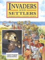 Invaders and Settlers: Romans/Anglo/Saxons/Vikings