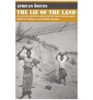 Life of the Land: Challenging Received Wisdom on the African Environment