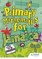 Jamaican Primary Mathematics Pupil Book 4