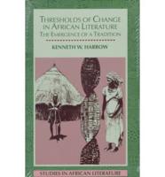 Thresholds of Change in African Literature