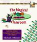 The Magical Classroom