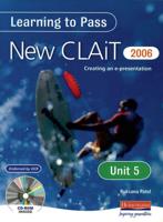 Learning to Pass New CLAiT, 2006