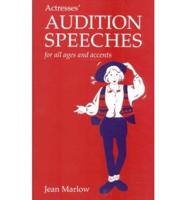 Actresses Audition Speeches