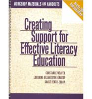 Creating Support for Effective Literacy Education