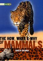Literacy World Stage 3 Non-Fiction: The How, What and Why of Mammals (6 Pack)