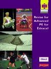 Revise for Advanced PE for Edexcel. Evaluation Pack