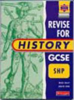 Revise for History GCSE School History Project