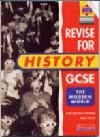 Heinemann Revision for GCSE History: Modern World History