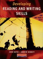 Developing Reading and Writing Skills for Year 8 Tests. Student Book