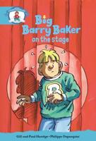 Literacy Edition Storyworlds Stage 9, Our World, Big Barry Baker on the Stage 6 Pack