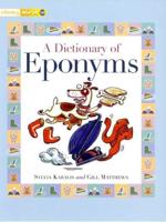 Literacy World Stages 1/ 2 Non-Fiction: A Dictionary of Eponyms (6 Pack)