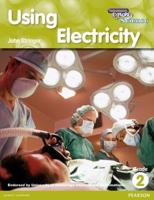 Heinemann Explore Science 2nd International Edition Reader G2 Using Electricity