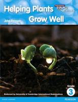 Heinemann Explore Science 2nd International Edition Reader G3 Helping Plants Grow Well