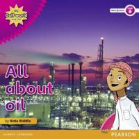 All About Oil