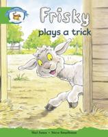 Literacy Edition Storyworlds Stage 3: Frisky Trick