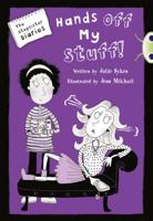 Bug Club Blue Independent Fiction Year 5 Blue B The Stepsister Diaries: Hands Off My Stuff!