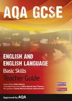 AQA GCSE English and English Language Basic Skills. Teacher's Guide