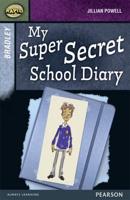 Rapid Stage 9 Set A: Bradley: My Super Secret School Diary 3-Pack