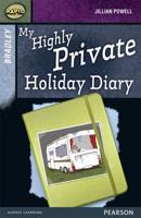 Rapid Stage 9 Set A: Bradley: My Highly Private Holiday Diary 3-Pack