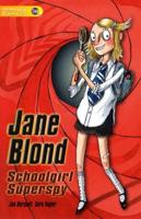 Literacy World Comets Stage 1 Novels: Jane Blonde (6 Pack)