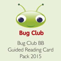 Bug Club BB Guided Reading Card Pack 2015